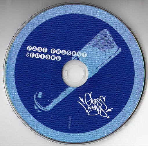Various - Guesswhyld Productions Presents: Past, Present & Future (CD) - Image 4