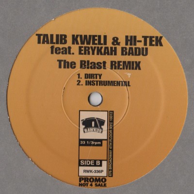 Talib Kweli and Hi-Tek Erykah Badu - Blast Remix - vinyl - www.jiggyjamz.com
