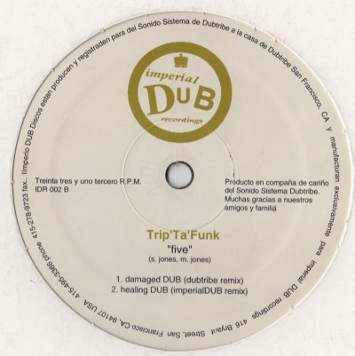 Trip Ta Funk - Five-IDR-002 - dubtribe sound system - vinyl - www.jiggyjamz.com
