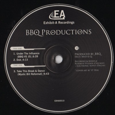 BBQ Productions - Under The Influence (12") Label:Exhibit-A Recordings Cat#: EXHA0010