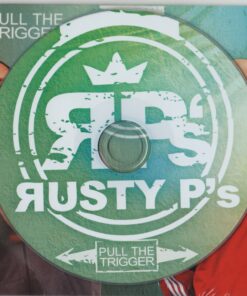 Rusty Ps - PullTheTrigger